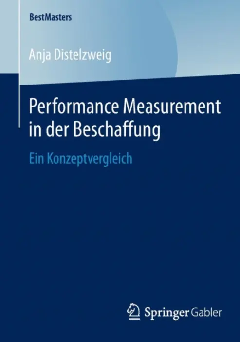 Performance Measurement in der Beschaffung - Distelzweig, Anja