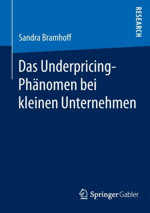 Das Underpricing-Phanomen bei kleinen Unternehmen - Bramhoff, Sandra