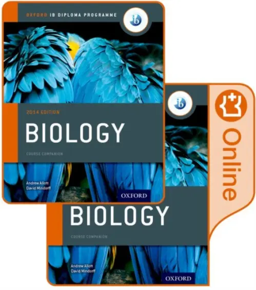 Oxford IB Diploma Programme: IB Biology Print and Enhanced Online Course Book Pack - Allott, Andrew a Mindorff, David