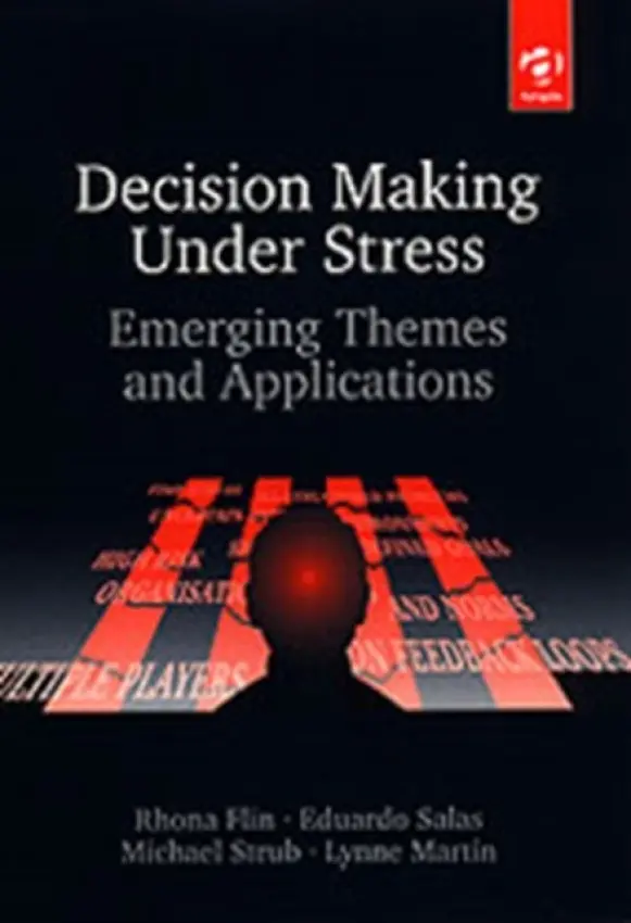 Decision-Making Under Stress - Flin, Rhona a Salas, Eduardo a Straub, Michael a Martin, Lynne