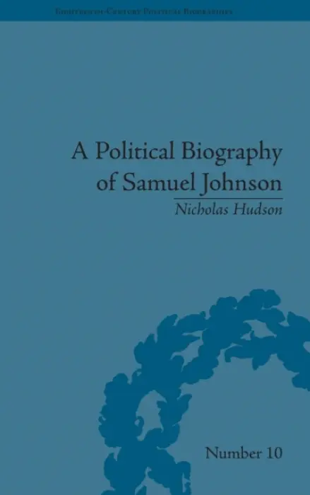 Political Biography of Samuel Johnson - Hudson, Nicholas