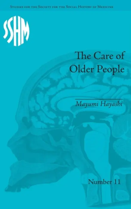 Care of Older People - Hayashi, Mayumi