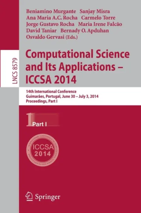 Computational Science and Its Applications - ICCSA 2014