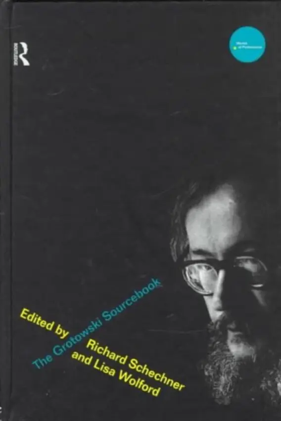 Grotowski Sourcebook