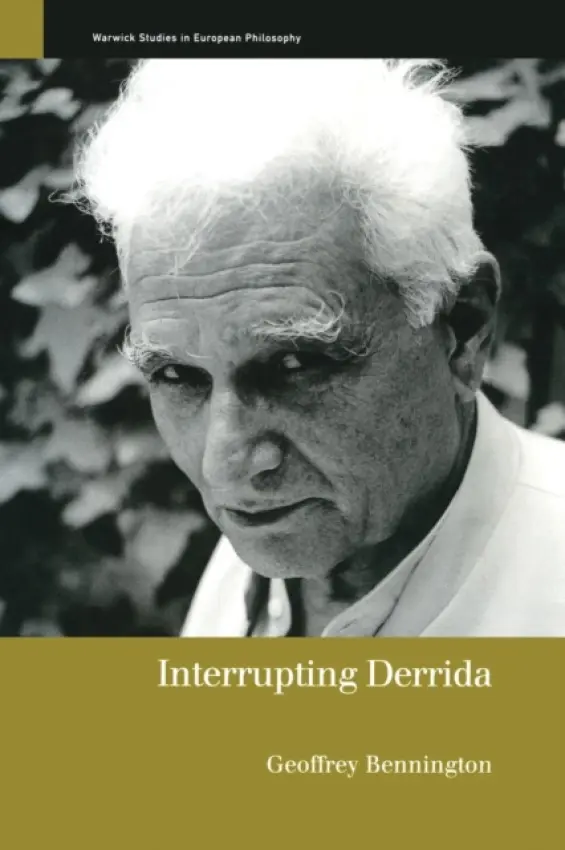 Interrupting Derrida - Bennington, Geoffrey