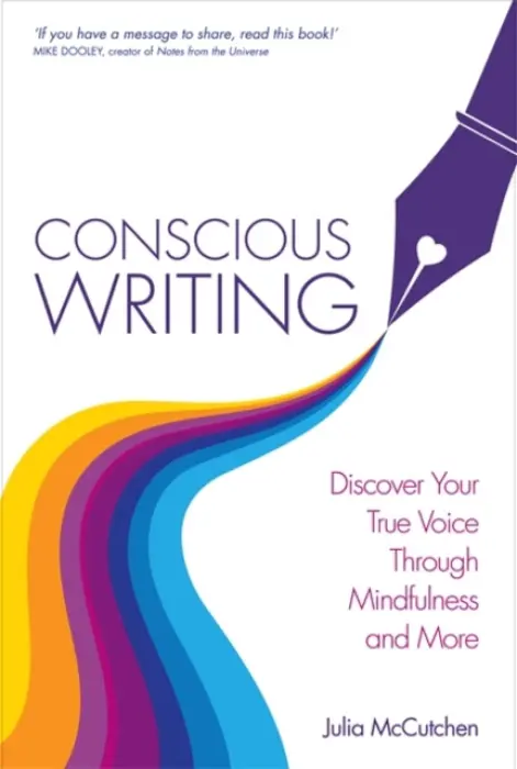 Conscious Writing - McCutchen, Julia