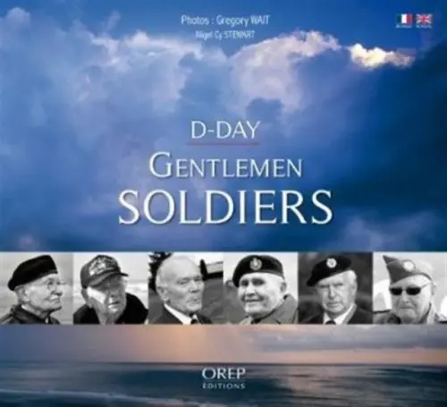 Gentlemen soldiers - Wait, Gregory a Stewart, Nigel