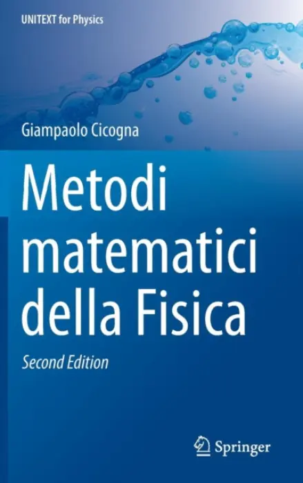 Metodi matematici della Fisica - Cicogna, Giampaolo