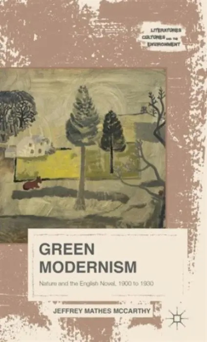 Green Modernism - McCarthy, Jeffrey Mathes