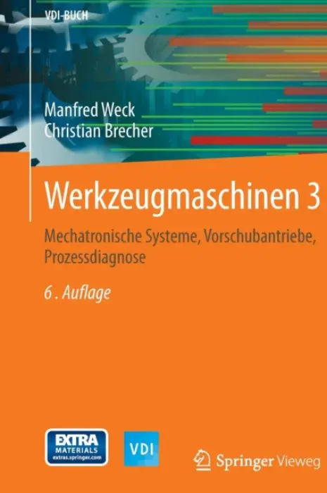 Werkzeugmaschinen 3 - Weck, Manfred