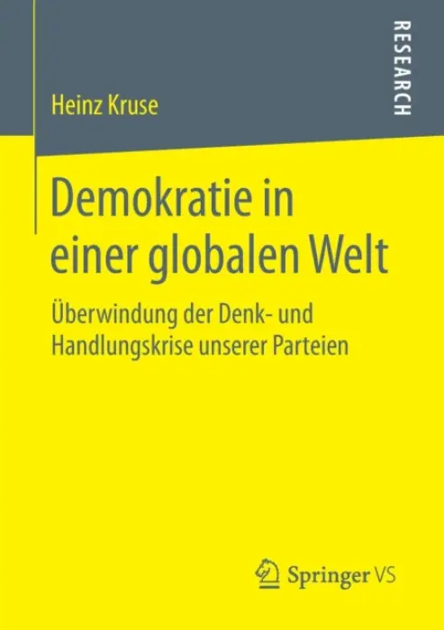 Demokratie in einer globalen Welt - Kruse, Heinz