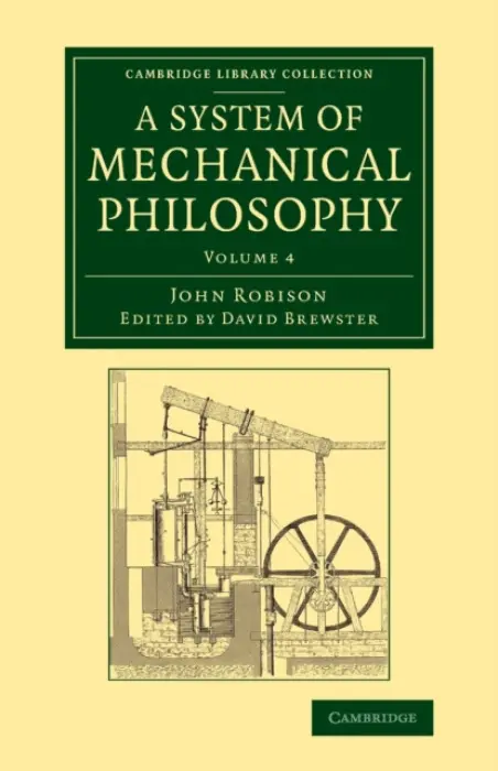 System of Mechanical Philosophy - Robison, John