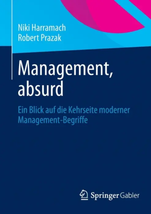 Management, absurd - Harramach, Niki a Prazak, Robert