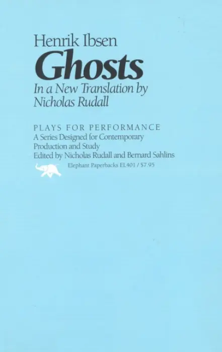 Ghosts - Ibsen, Henrik