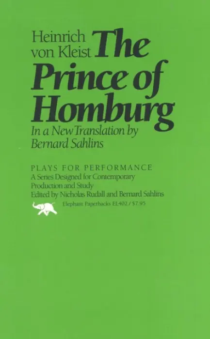 Prince of Homburg - Kleist, Heinrich Von