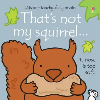 That's not my squirrel. - Watt, Fiona