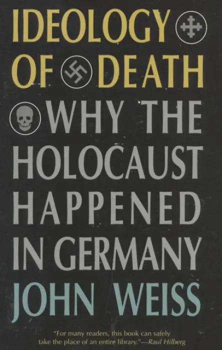 Ideology of Death - Weiss, John