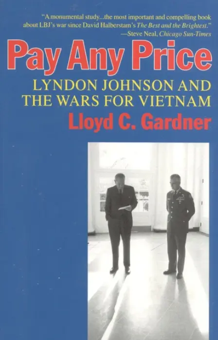 Pay Any Price - Gardner, Lloyd C.
