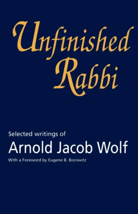 Unfinished Rabbi - Wolf, Arnold