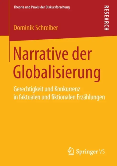 Narrative der Globalisierung - Schreiber, Dominik