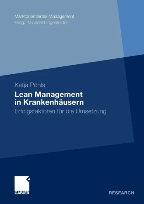 Lean Management in Krankenhausern - Pohls, Katja