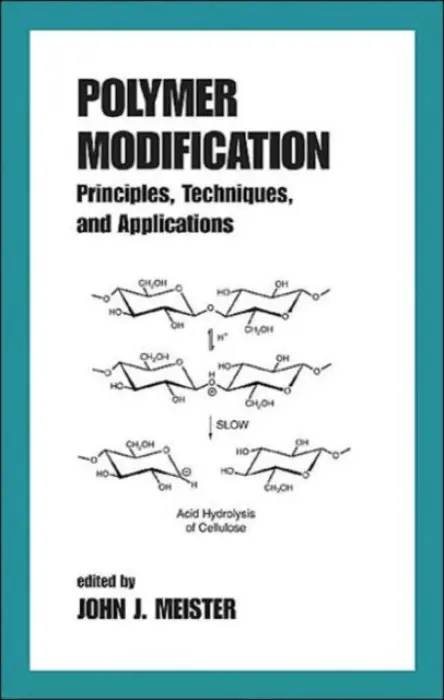 Polymer Modification - Meister, John