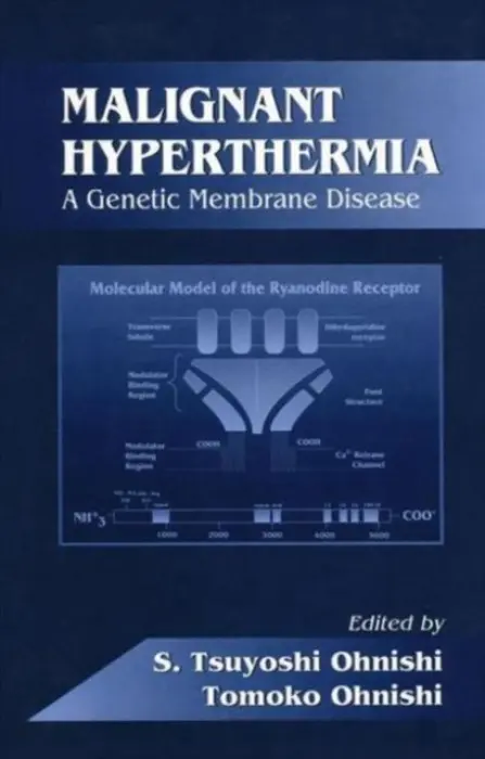 Malignant Hyperthermia - Ohnishi, S. Tsuyoshi a Ohnishi, Tomoko