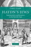 Haydn's Jews - Clark, Caryl (University of Toronto)