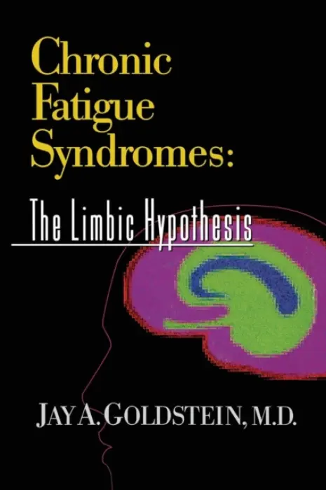 Chronic Fatigue Syndromes - Goldstein, Jay