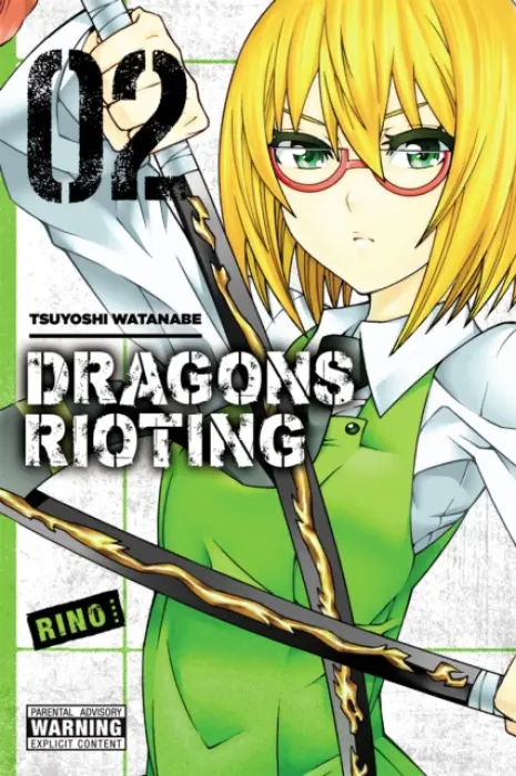 Dragons Rioting, Vol. 2 - Tsuyoshi Watanabe