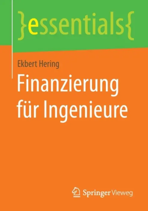 Finanzierung fur Ingenieure - Hering, Ekbert