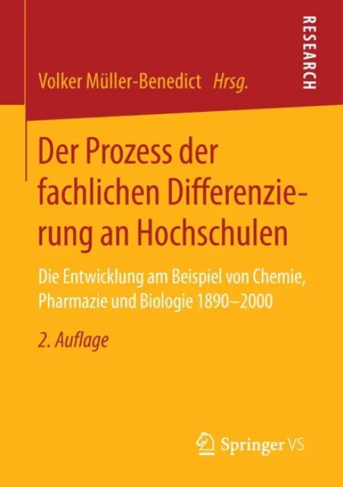 Der Prozess der fachlichen Differenzierung an Hochschulen