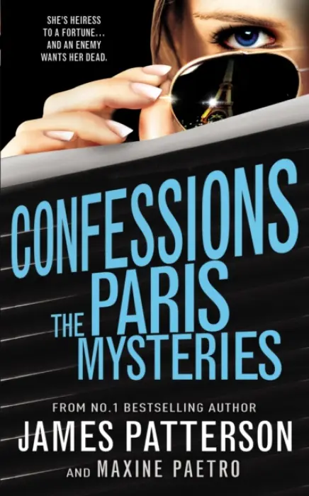 Confessions: The Paris Mysteries - Patterson, James