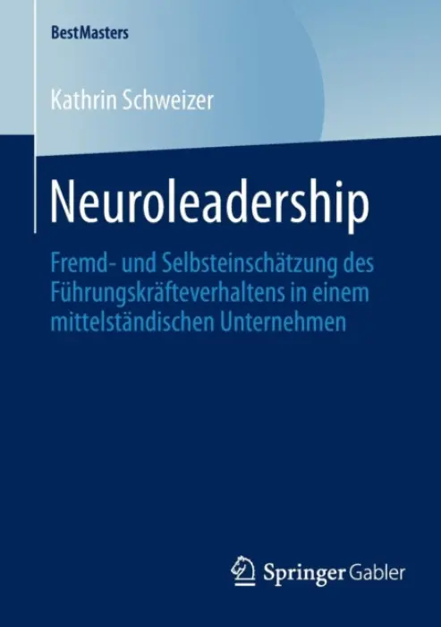 Neuroleadership - Schweizer, Kathrin