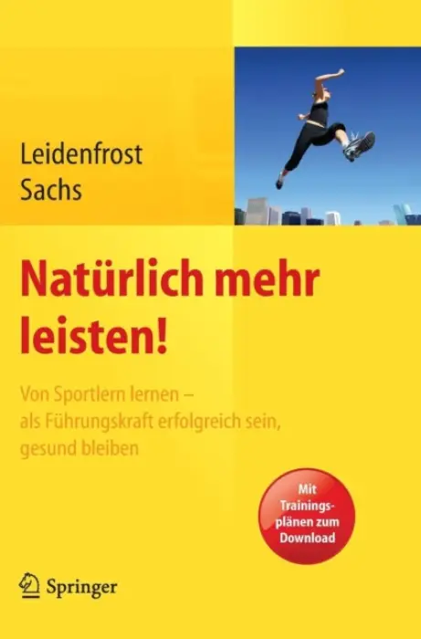Naturlich mehr leisten! - Leidenfrost, Jana a Sachs, Andreas