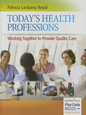 Today'S Health Professions - Lockamy Royal, Patricia