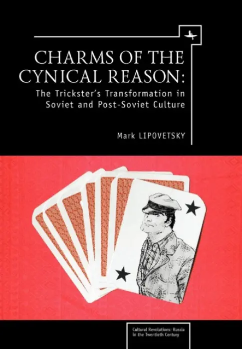 Charms of the Cynical Reason - Lipovetsky, Mark