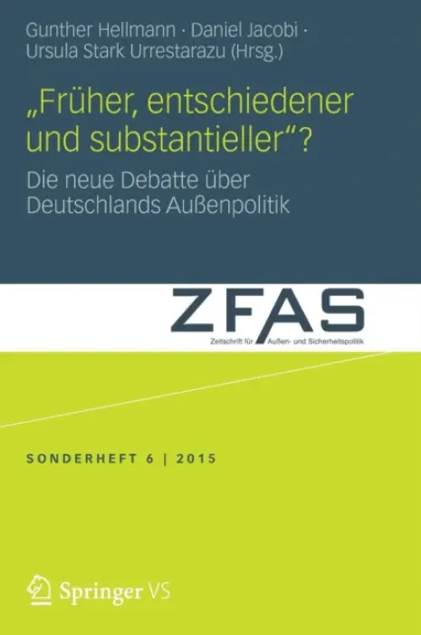 „Fruher, entschiedener und substantieller"?