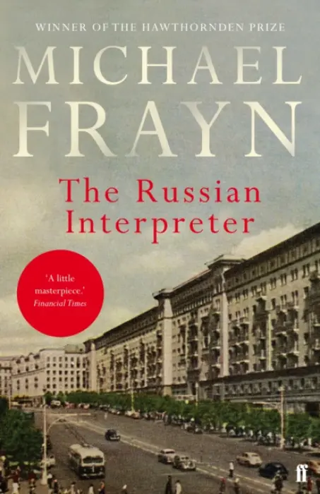 Russian Interpreter - Frayn, Michael