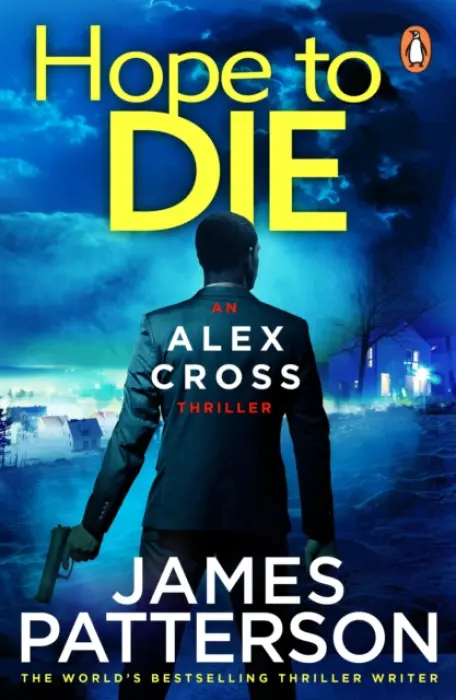 Hope to Die - Patterson, James