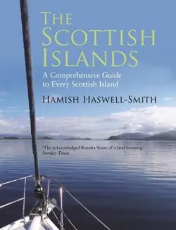 The Scottish Islands - Hamish Haswell-Smith