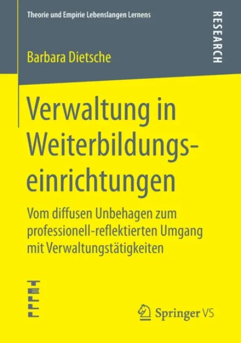 Verwaltung in Weiterbildungseinrichtungen - Dietsche, Barbara
