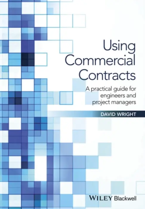 Using Commercial Contracts - Wright, David