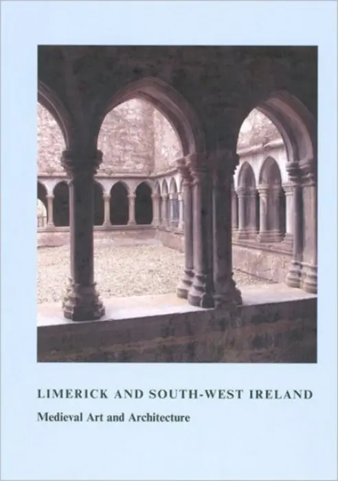 Limerick and South-West Ireland - Stalley, Roger
