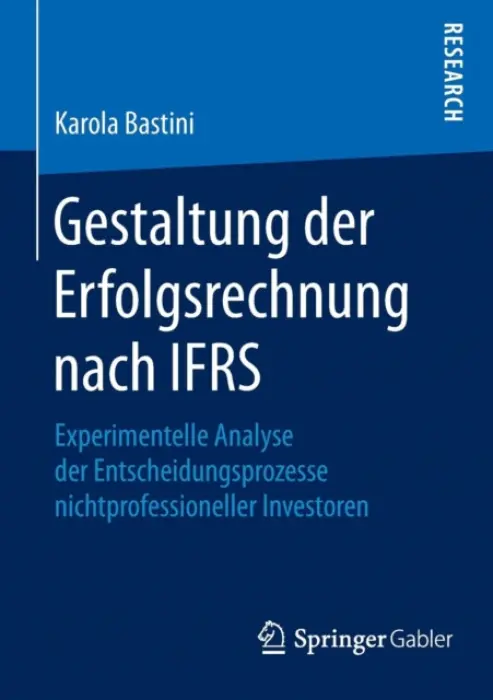 Gestaltung der Erfolgsrechnung nach IFRS - Bastini, Karola