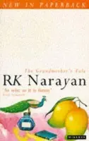 Grandmother's Tale - Narayan, R K