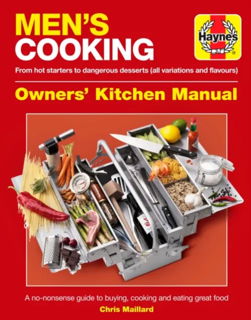 Men's Cooking Owners' Kitchen Manual - Chris Maillard
