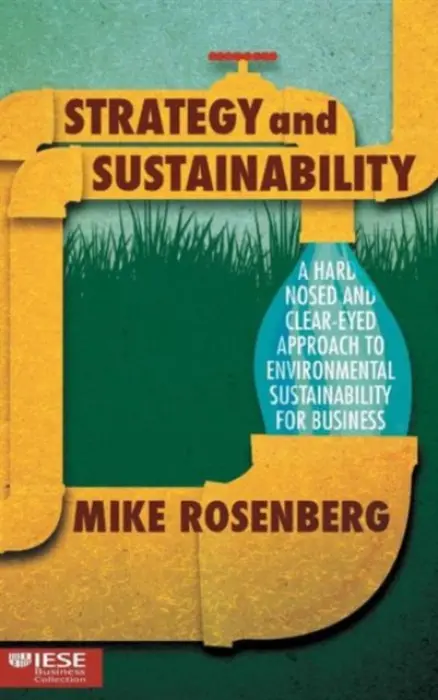 Strategy and Sustainability - Rosenberg, Mike