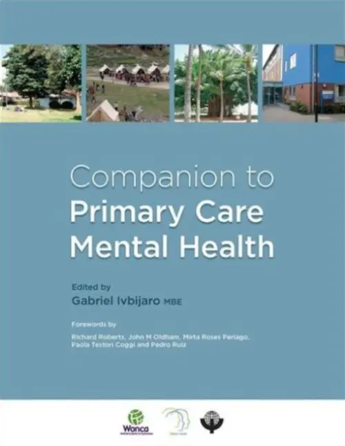 Companion to Primary Care Mental Health - Ivbijaro, Gabriel