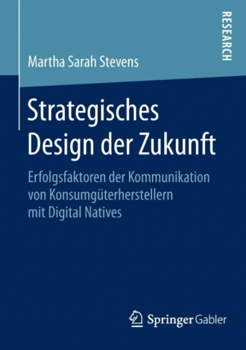 Strategisches Design der Zukunft - Stevens, Martha Sarah